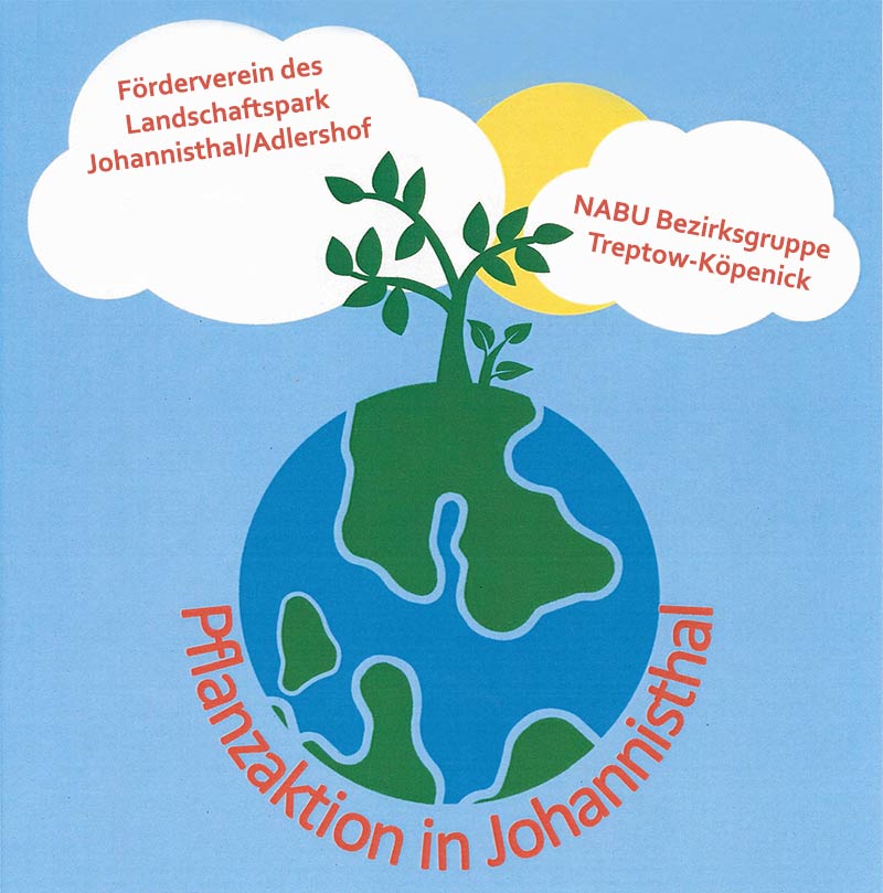 Plakat zur Pflanzaktion des Fördervereins Landschaftspark und der NABU-Gruppe Treptow-Köpenick